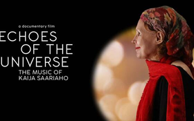 Thumbnail for ECHOES OF THE UNIVERSE – The Music of Kaija Saariaho